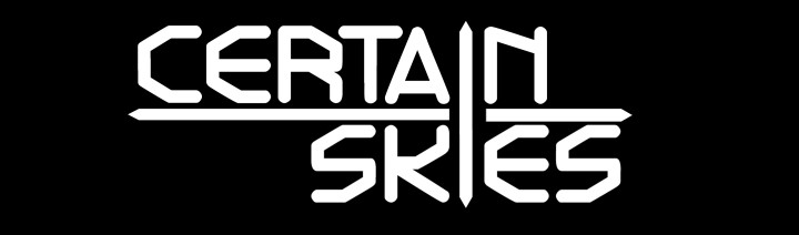 Certain Skies