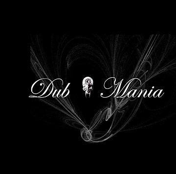 Dub-O-Mania