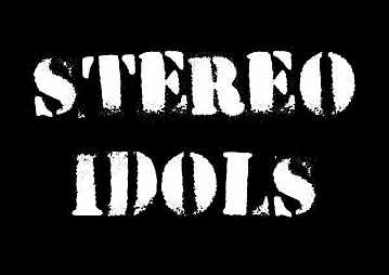 STEREO IDOLS **